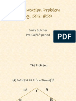 Presentation Problem Pg. 502: #50: Emily Butcher Pre-Cal/6 Period