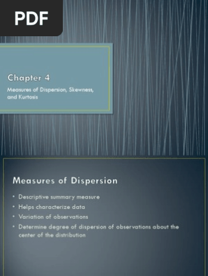 Chapter 04 Measures Of Dispersion And Skewness Pdf Skewness Mean