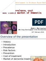 Prevalence Cost and Likely Market of Dementia