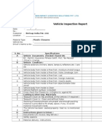 Vehicle Inspection Report: S .No Specifications YES A Vehicle Documents Checked - Found OK