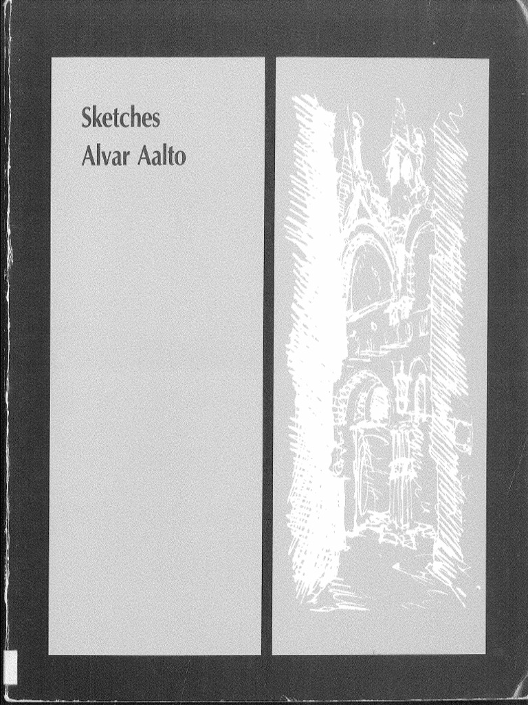 Schildt) Sketches Alvar Aalto | PDF