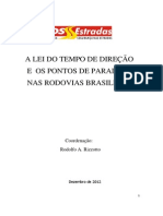 A Lei Do Tempo de Direcao e Os Pontos de Parada Nas Rodovias Brasileiras 2012