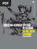 Karl Schlogel Russian-German Special Relations in The Twentieth Century A Closed Chapter German Historical Perspectives 2006