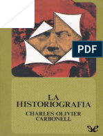 Carbonell Charles Olivier, La Historiografia