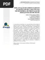 ENEGEP 2008 (Artigo) - Implantação do Gerenciamento da Rotina do Dia-a-dia em uma microempresa de prestação de serviço do setor têxtil