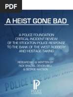 A Heist Gone Bad Critical Incident Review