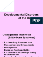Developmental Disorder of The Bone
