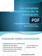 La Compleja Problemática de La Evaluación