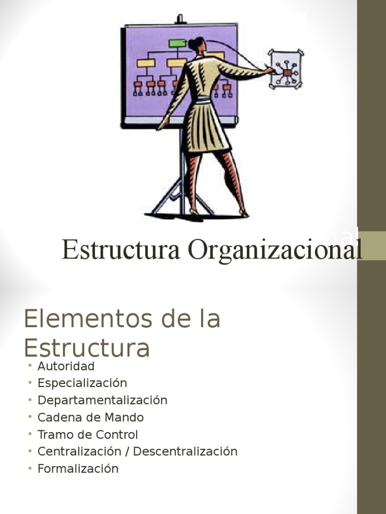 Elementos de la Estructura Organizacional | PDF | Burocracia | Toma de ...