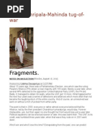 The Maithripala Mahinda Tug of War