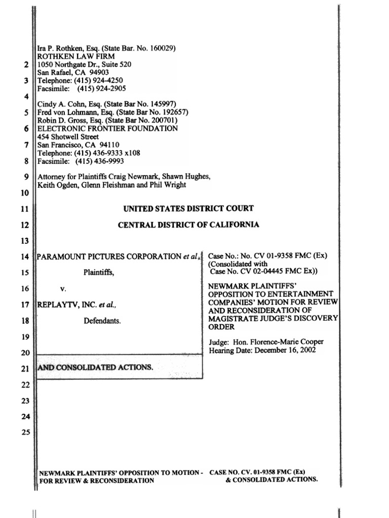 Newmark Plaintiffs' Opposition To Motion CASE NO. CV. 019358 FMC (Ex) For Review