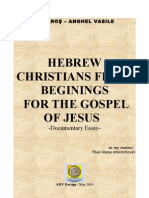 Hebrew Christians Fight Beginings for the Gospel of Jesus 2011
