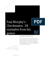 Paul Morphy's Checkmates: 28 Examples From His Games.