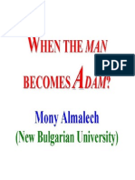 Mony Almalech. Man Becomes Adam