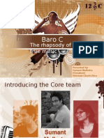 The Rhapsody of True Music: Baro C