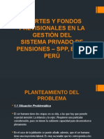 Aportes y Fondos Previsionales en La Gestión Del