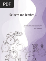 Se Bem Me Lembro...