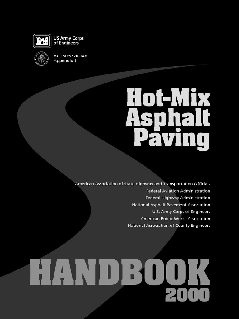 Hot Mix Asphalt Paving HandBook 2000 | PDF | Road Surface ...