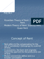 Ricardian Theory of Rent: Differential Rent Modern Theory of Rent: Scarcity Rent Quasi Rent