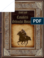 Ioan Dan - Cartea 1 Din Serie_Cavalerii Ordinului Basarab