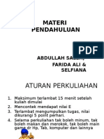 Materi Pendahuluan: Abdullah Saleh, Farida Ali & Selfiana