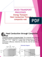Advanced Transport Processes: Energy Transport Heat Conduction Through A Composite Wall
