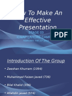 How To Make An Effective Presentation: Stage 03 Icmap Lahore Campus