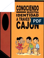 Conociendo Nuestra Identidad A Traves Del Cajon