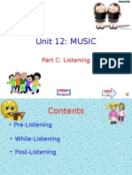 Unit 12: MUSIC: Part C: Listening