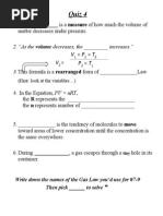 Quiz 4: 1. - Is A Measure of How Much The Volume of