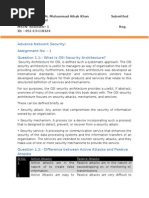 Advance Network Security: Assignment No: - 1 Question 1.1:-What Is OSI Security Architecture?