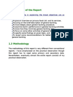 1.2 Objective of The Report: The Objectives Help in Explaining The Broad Objectives Are As Follows