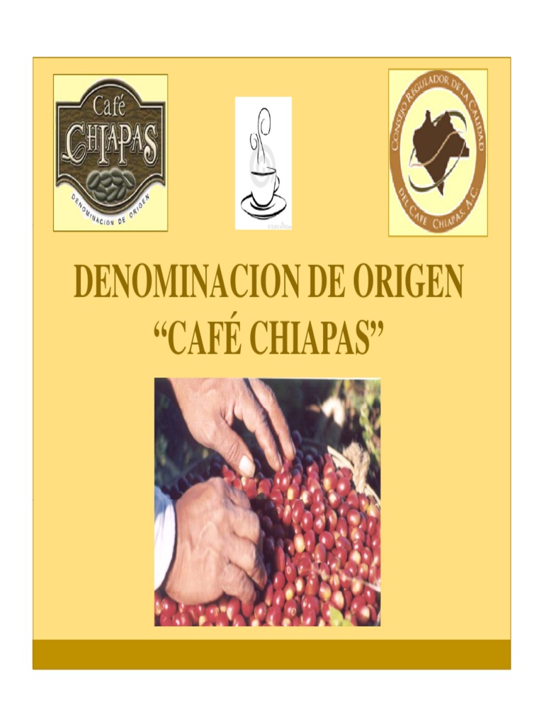 Denominacion de Origen Cafe de Chiapas | Chiapas | café ...