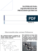 Polímeros em equipamentos de processos químicos: propriedades e aplicações