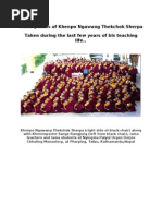 Some Photos of Khenpo Ngawang Thekchok Sherpa Taken During The Last Few Years of His Teaching Life.