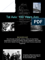 Tel Aviv, Israel 100 Years Ago