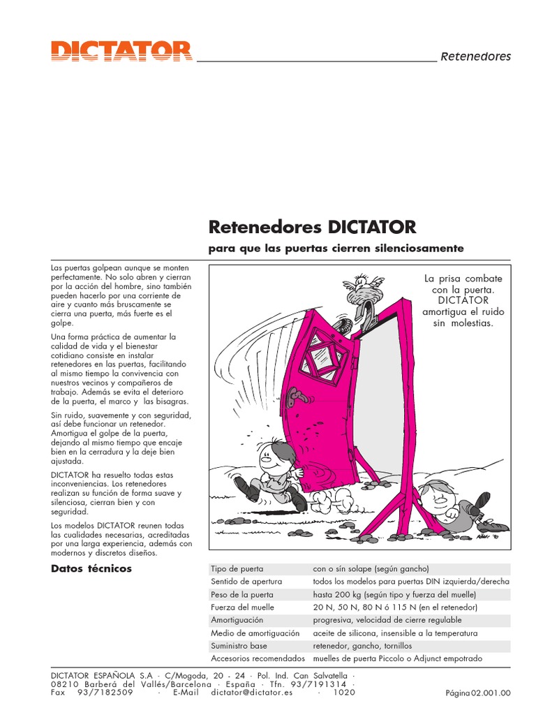 Retenedor H 1300 para puertas pesadas - Dictator