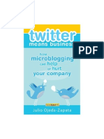 Twitter Means Business  How Microblogging Can Help or Hurt Your Company