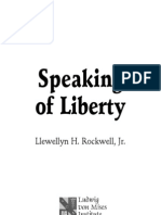 Speaking of Liberty - Speeches by Lew Rockwell p152