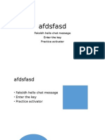 Afdsfasd: Faksldh Hello Chat Message Enter The Key Practice Activator