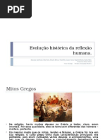 Evolucao Historica Da Reflexao Humana
