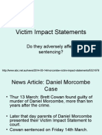 Victim Impact Statements: Do They Adversely Affect Sentencing?