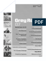 Andreas Huyssen, Samuel Weber, Karen Beckan, Anthony Vidler, Keller Easterling, Reinhold Martin,David Salomon, Kaura Kurgan, Guy Nordenson, Judith Butler Grey Room 7, Spring 2002, Special Issue on 9 11-7-2002