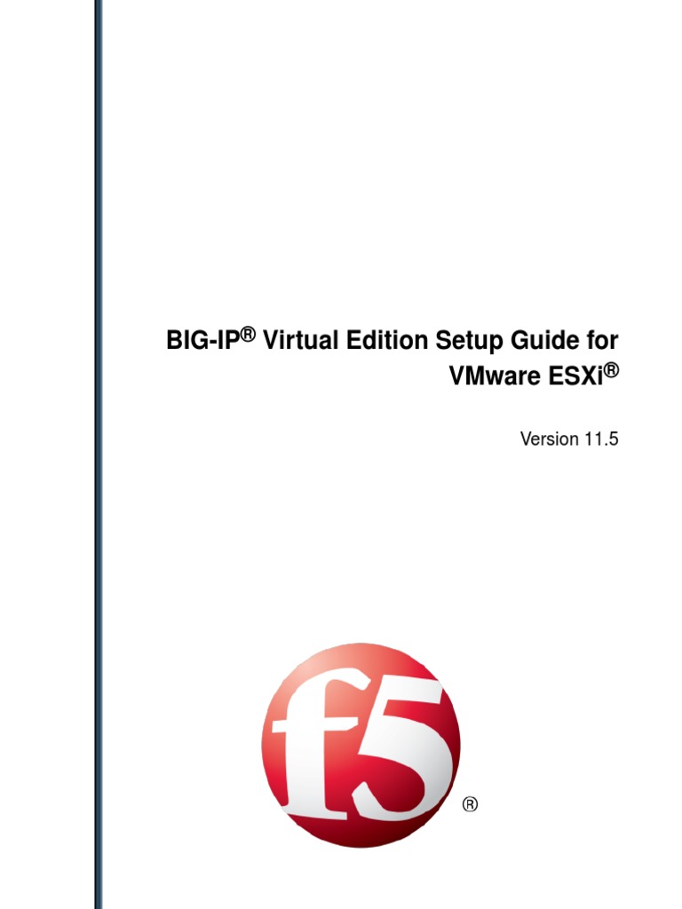BIG-IP® Virtual Edition Setup Guide For VMware ESXi - 11.5 | PDF | V ...
