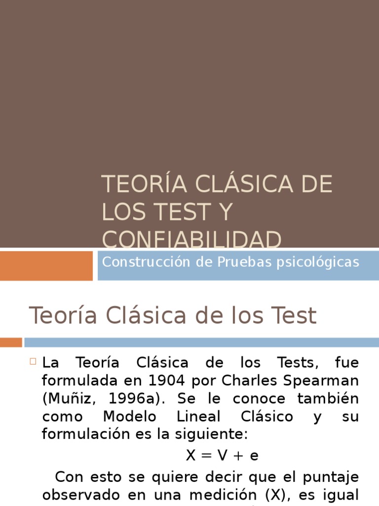 Teoría Clásica De Los Test Y Confiabilidad Construcción