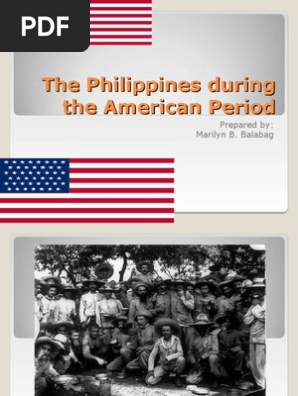 The Philippines During The American Period Philippines Government
