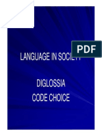 Language in Society - Diglossia