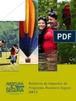 Relatório de Impactos do Programa Aventura Segura 2011