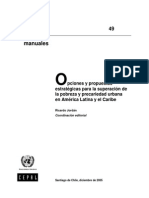 CEPAL - Opciones y Propuestas Estratégicas Para La Superación de La Pobreza y Precaridad Urbana en Améica Latina y El Caribe (2005)