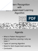 Pattern Recognition With Semi-Supervised Learning Algorithm